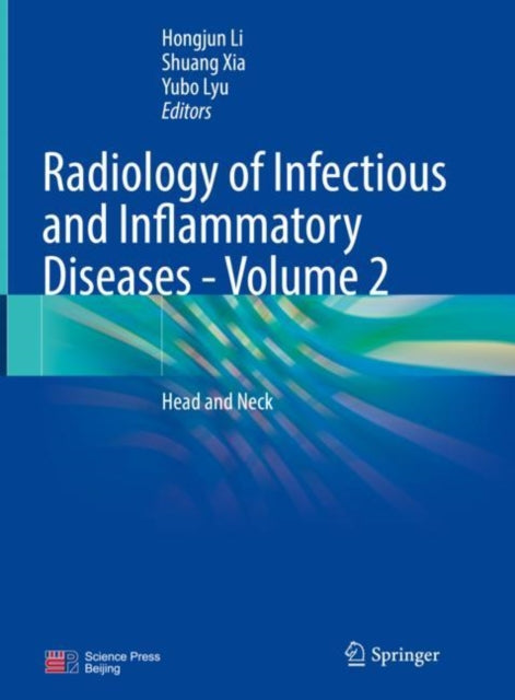 Book cover of: Radiology of Infectious and Inflammatory Diseases - Volume 2. By: Hongjun Li