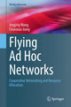 Book cover of: Flying Ad Hoc Networks. By: Jingjing Wang