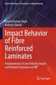 Book cover of: Impact Behavior of Fibre Reinforced Laminates. By: Kalyan Kumar Singh