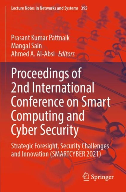 Book cover of: Proceedings of 2nd International Conference on Smart Computing and Cyber Security. By: Prasant Kumar Pattnaik