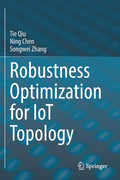 Robustness Optimization for IoT Topology