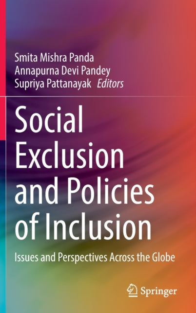 Book cover of: Social Exclusion and Policies of Inclusion. By: Smita Mishra Panda