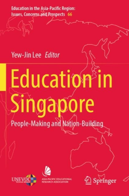 Book cover of: Education in Singapore. By: Yew-Jin Lee