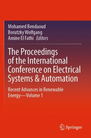 The Proceedings of the International Conference on Electrical Systems & Automation