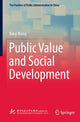 Book cover of: Public Value and Social Development. By: Bing Wang