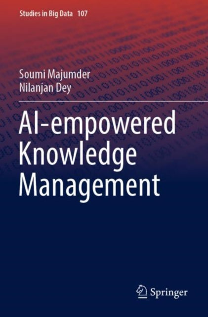 Book cover of: AI-empowered Knowledge Management. By: Soumi Majumder