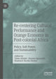Book cover of: Re-centering Cultural Performance and Orange Economy in Post-colonial Africa. By: Taiwo Afolabi