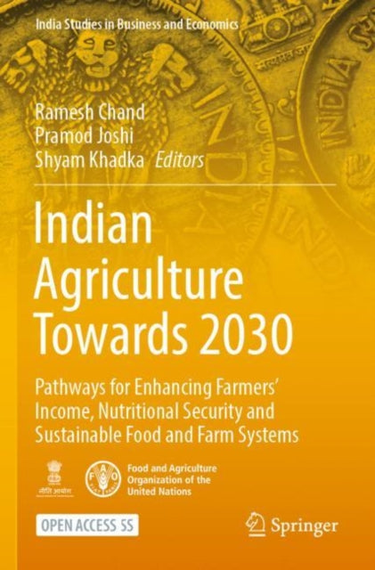 Book cover of: Indian Agriculture Towards 2030. By: Ramesh Chand