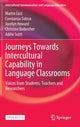 Book cover of: Journeys Towards Intercultural Capability in Language Classrooms. By: Martin East
