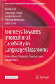 Book cover of: Journeys Towards Intercultural Capability in Language Classrooms. By: Martin East