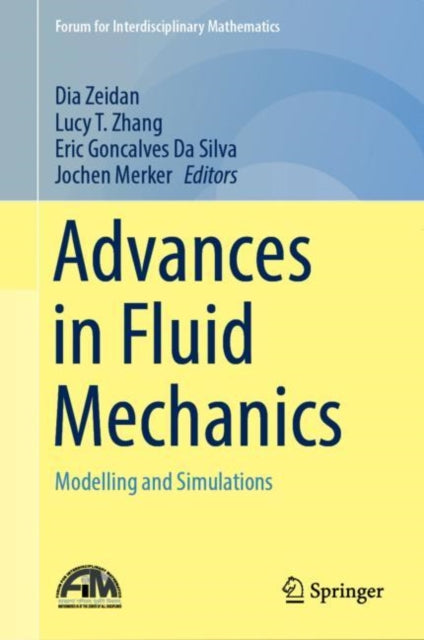 Book cover of: Advances in Fluid Mechanics. By: Dia Zeidan