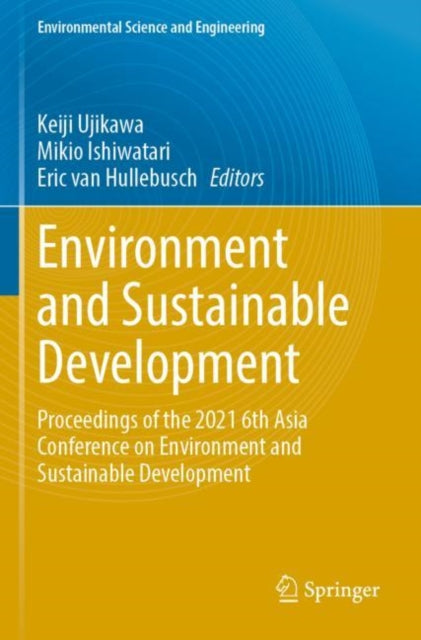 Book cover of: Environment and Sustainable Development. By: Keiji Ujikawa