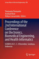 Book cover of: Proceedings of the 2nd International Conference on Electronics, Biomedical Engineering, and Health Informatics. By: Triwiyanto