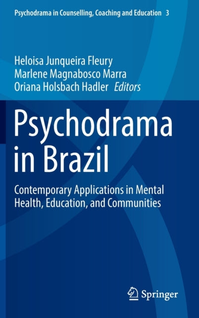 Book cover of: Psychodrama in Brazil. By: Heloisa Junqueira Fleury