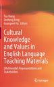 Book cover of: Cultural Knowledge and Values in English Language Teaching Materials. By: Tao Xiong