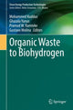Book cover of: Organic Waste to Biohydrogen. By: Mohammed Kuddus