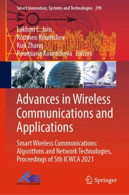 Book cover of: Advances in Wireless Communications and Applications. By: Lakhmi Jain