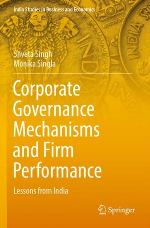 Corporate Governance Mechanisms and Firm Performance