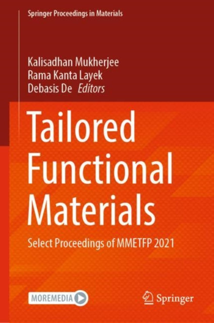 Book cover of: Tailored Functional Materials. By: Kalisadhan Mukherjee