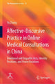 Book cover of: Affective-Discursive Practice in Online Medical Consultations in China. By: Yu Zhang