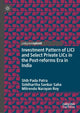 Book cover of: Investment Pattern of LICI and Select Private LICs in the Post-reforms Era in India. By: Shib Pada Patra