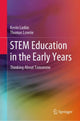 Book cover of: STEM Education in the Early Years. By: Kevin Larkin