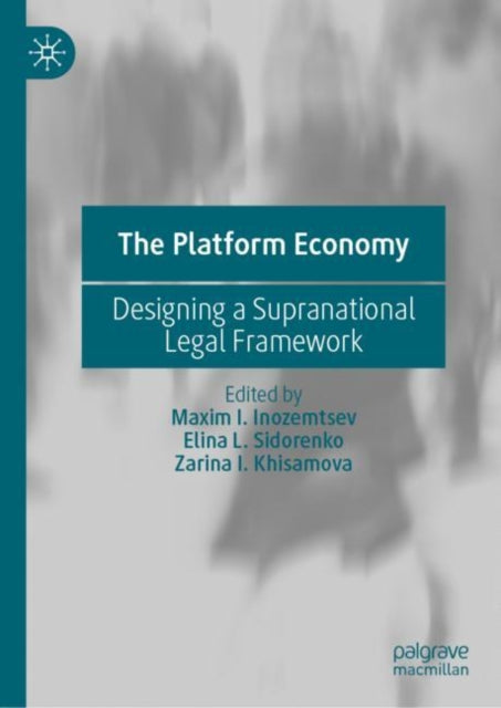 Book cover of: Platform Economy. By: Maxim I. Inozemtsev