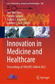 Book cover of: Innovation in Medicine and Healthcare. By: Yen-Wei Chen