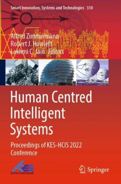 Book cover of: Human Centred Intelligent Systems. By: Alfred Zimmermann