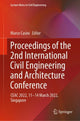 Book cover of: Proceedings of the 2nd International Civil Engineering and Architecture Conference. By: Marco Casini