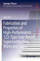 Book cover of: Fabrication and Properties of High-Performance 122-Type Iron-Based Superconducting Wires and Tapes. By: Chao Yao