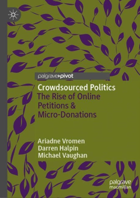 Book cover of: Crowdsourced Politics. By: Ariadne Vromen