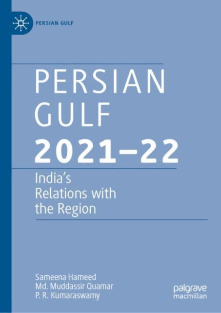 Book cover of: Persian Gulf 2021–22. By: Sameena Hameed