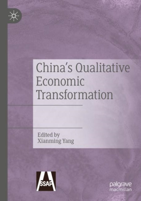 Book cover of: China's Qualitative Economic Transformation