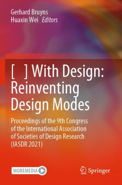 Book cover of: [   ] With Design: Reinventing Design Modes. By: Gerhard Bruyns