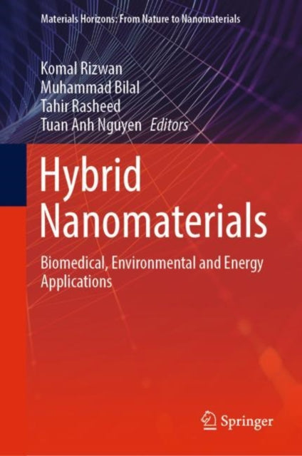 Book cover of: Hybrid Nanomaterials. By: Komal Rizwan