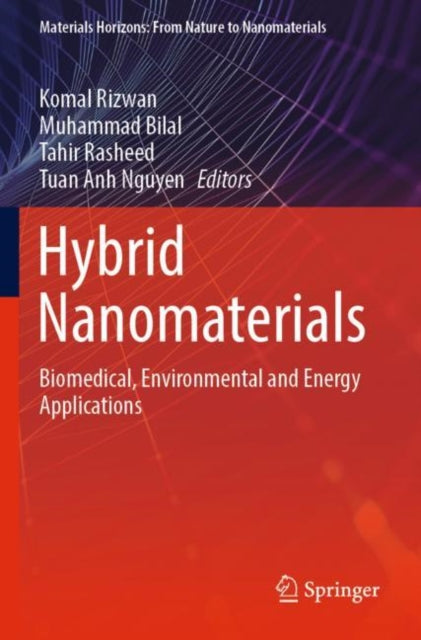 Book cover of: Hybrid Nanomaterials. By: Komal Rizwan