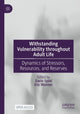 Book cover of: Withstanding Vulnerability throughout Adult Life. By: Dario Spini