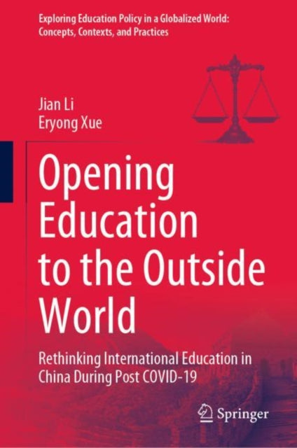 Book cover of: Opening Education to the Outside World. By: Jian Li