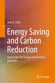 Book cover of: Energy Saving and Carbon Reduction. By: Tony A. Chen