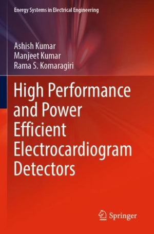 High Performance and Power Efficient Electrocardiogram Detectors