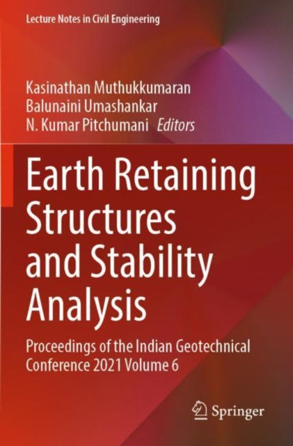 Book cover of: Earth Retaining Structures and Stability Analysis. By: Kasinathan Muthukkumaran