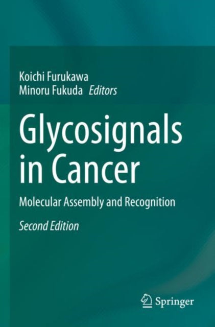 Book cover of: Glycosignals in Cancer