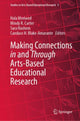 Book cover of: Making Connections in and Through Arts-Based Educational Research. By: Hala Mreiwed