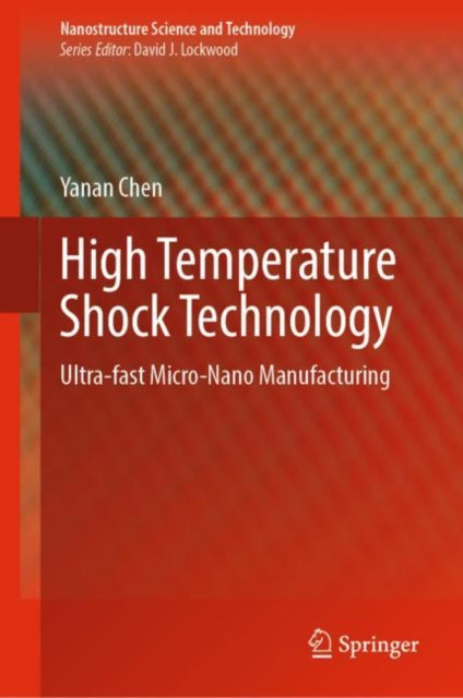 Book cover of: High Temperature Shock Technology. By: YaNan Chen