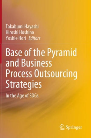 Base of the Pyramid and Business Process Outsourcing Strategies