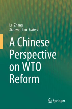 A Chinese Perspective on WTO Reform