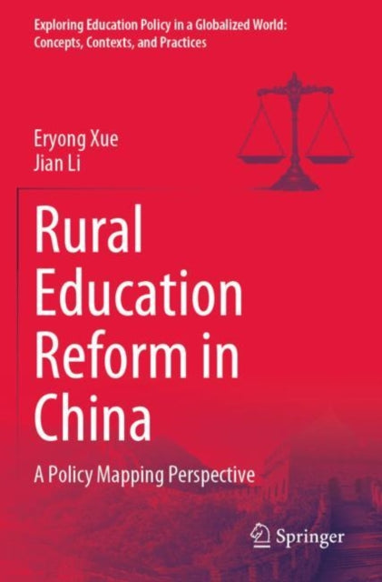 Book cover of: Rural Education Reform in China. By: Eryong Xue
