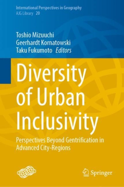 Book cover of: Diversity of Urban Inclusivity. By: Toshio Mizuuchi