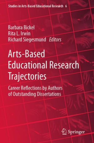 Arts-Based Educational Research Trajectories